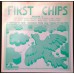 Various FIRST CHIPS VOLUME 1 (Clay Pigeon Productions – CPP-SFCV1) Austria 1992 reissue LP of 1972 album